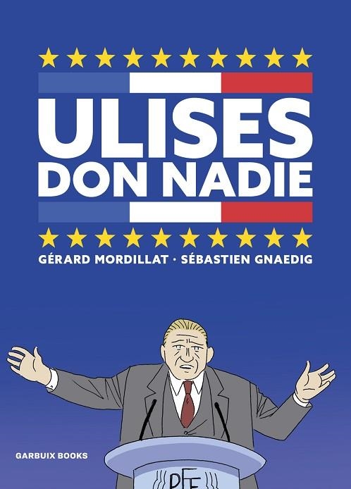 ULISES DON NADIE | 9788419393050 | GNAEDIG, SÉBASTIEN/MORDILLAT, GÉRARD