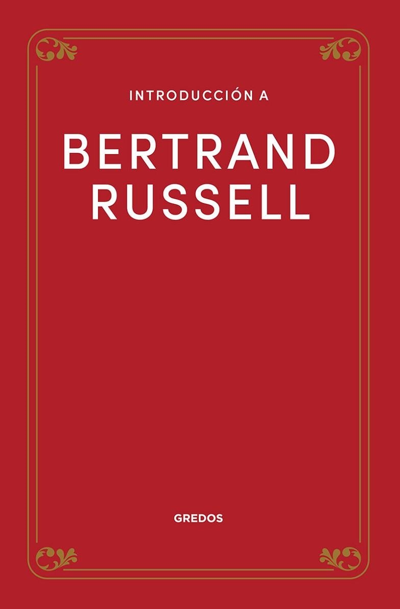 INTRODUCCIÓN A BERTRAND RUSSELL | 9788424940331 | SAURÍ MERCADER, FRANCISCO MANUEL