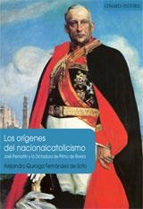 LOS ORÍGENES DEL NACIONALCATOLICISMO. | 9788498362114 | QUIROGA FERNÁNDEZ DE SOTO, ALEJANDRO