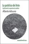 LO PATÉTICO DEL ARTE | 9788419524072 | ADSUARA, ALBERTO