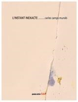 L'INSTANT INEXACTE | 9788481280401