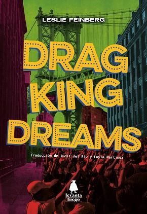 DRAG KING DREAMS | 9788412520460 | FEINBERG, LESLIE