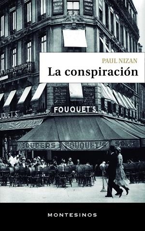 LA CONSPIRACIÓN | 9788418550737 | NIZAN, PAUL