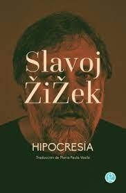 HIPOCRESÍA | 9788412578607 | ZIZEK, SLAVOJ