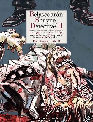 BELASCOARÁN SHAYNE, DETECTIVE II | 9788419124401 | TAIBO II, PACO IGNACIO