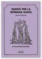 PASSIÓ PER LA SETMANA SANTA | 9788412356670 | SERRA I FORNELL, VALENTÍ