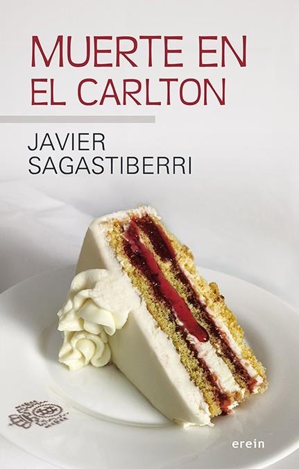 MUERTE EN EL CARLTON | 9788491097556 | SAGASTIBERRI ARRUEBARRENA, FRANCISCO JAVIER