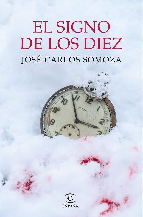 EL SIGNO DE LOS DIEZ | 9788467063653 | SOMOZA, JOSÉ CARLOS