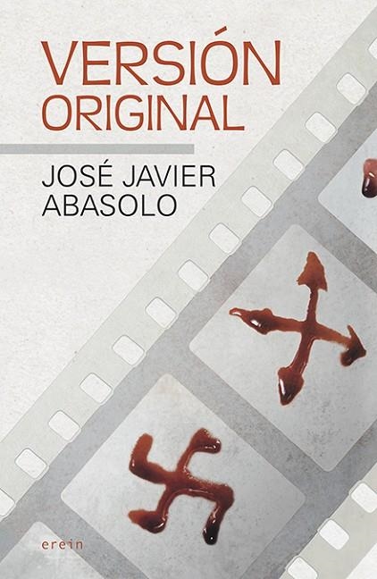 VERSIÓN ORIGINAL | 9788491097150 | ABASOLO, JOSÉ JAVIER