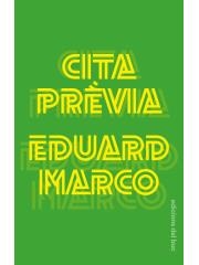 CITA PRÈVIA | 9788412210378 | MARCO ESCAMILLA, EDUARD