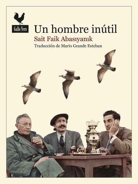 UN HOMBRE INÚTIL | 9788419168054 | ABASIYANIK, SAIT FAIK