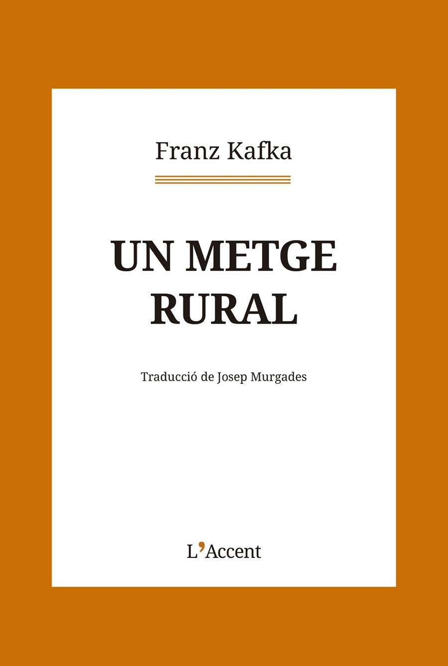 UN METGE RURAL | 9788418680281 | KAFKA, FRANZ