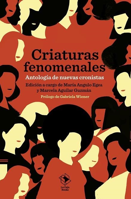 CRIATURAS FENOMENALES | 9788417496746 | ANGULO EGEA, MARÍA/AGUILAR GUZMÁN, MARCELA