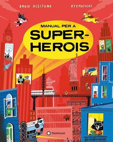 MANUAL PER A SUPERHEROIS | 9788419401274 | ACEITUNO, DAVID