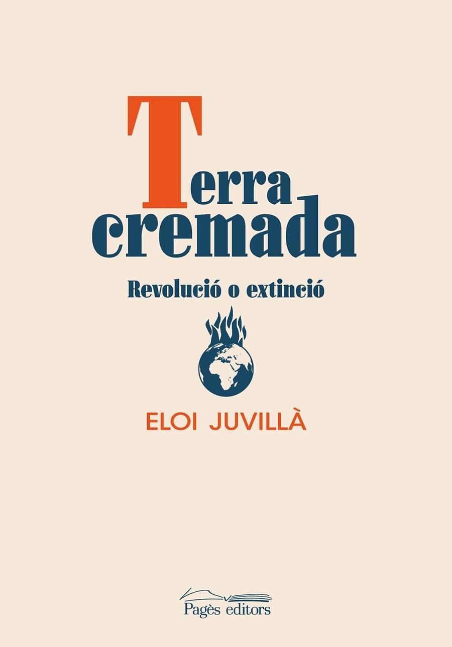 TERRA CREMADA | 9788413034300 | JUVILLÀ BALLESTER, ELOI