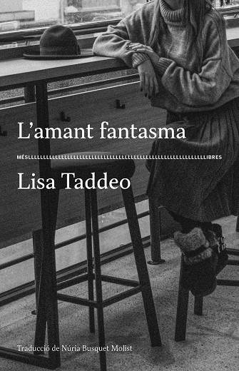 L'AMANT FANTASMA | 9788417353445 | TADDEO, LISA