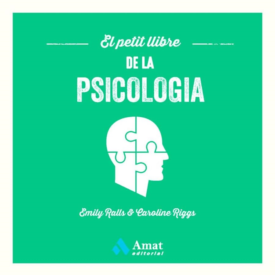 EL PETIT LLIBRE DE LA PSICOLOGIA | 9788419341358 | RALLS, EMILY / RIGGS, CAROLINE