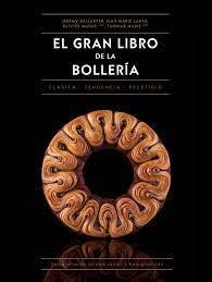 EL GRAN LIBRO DE LA BOLLERÍA | 9788446053057 | VARIOS AUTORES