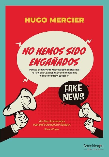 NO HEMOS SIDO ENGAÑADOS | 9788413612218 | MERCIER, HUGO