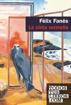 LA CINTA VERMELLA | 9788412499544 | FÈLIX FANÉS 