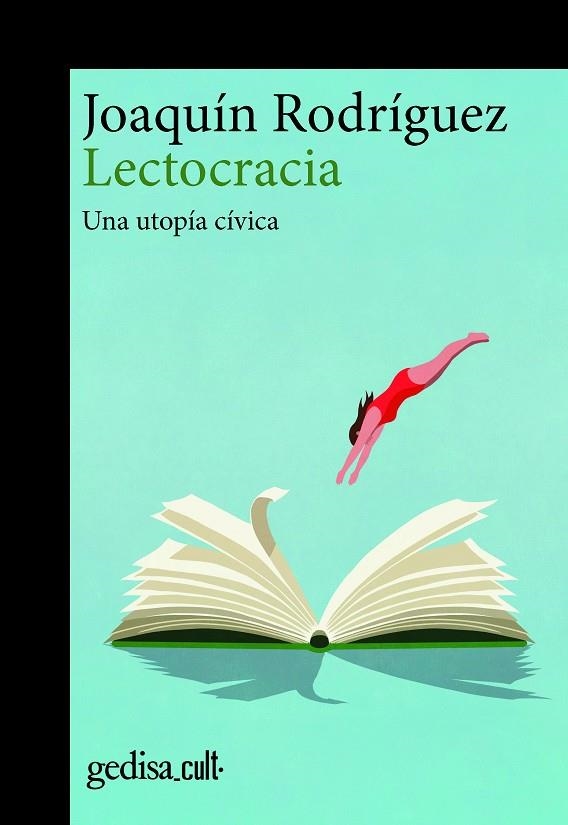 LECTOCRACIA | 9788419406231 | RODRÍGUEZ LÓPEZ, JOAQUÍN