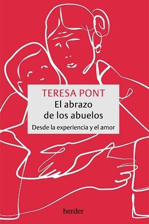 ABRAZO DE LOS ABUELOS, EL | 9788425450167 | PONT AMENÓS, TERESA