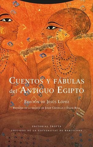 CUENTOS Y FÁBULAS DEL ANTIGUO EGIPTO | 9788413640273