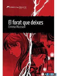 EL FORAT QUE DEIXES | 9788419415103 | MUSSOLL, EMMA