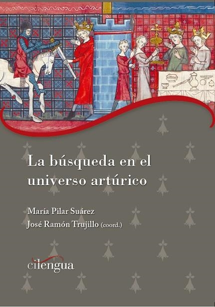 LA BÚSQUEDA EN EL UNIVERSO ARTÚRICO | 9788418088124