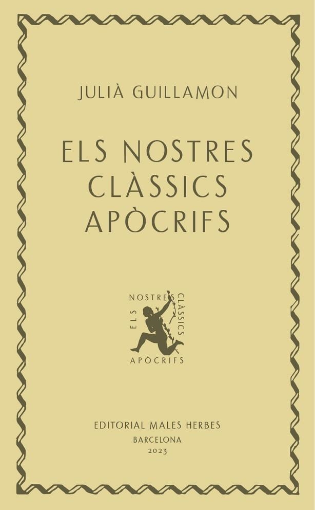 ELS NOSTRES CLÀSSICS APÒCRIFS | 9788412662405 | GUILLAMON, JULIÀ