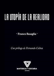 LA UTOPÍA DE LA REALIDAD | 9788412377569 | BASAGLIA, FRANCO 