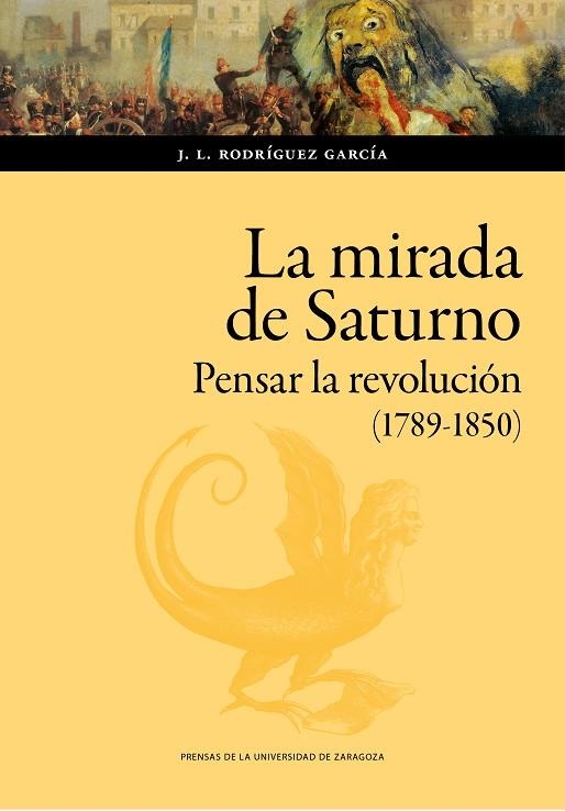 LA MIRADA DE SATURNO | 9788413405544 | RODRÍGUEZ GARCÍA, JOSÉ LUIS