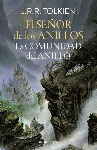 EL SEÑOR DE LOS ANILLOS Nº 01/03 LA COMUNIDAD DEL ANILLO (EDICIÓN REVISADA) | 9788445013557 | TOLKIEN, J. R. R.