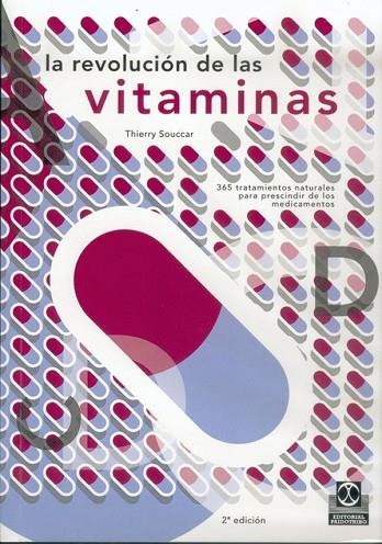 LA REVOLUCIÓN DE LAS VITAMINAS | 9788480193191 | THIERRY SOUCCAR