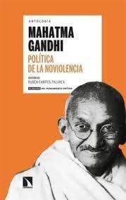 POLÍTICA DE LA NOVIOLENCIA | 9788413526713 | GANDHI, MAHATMA