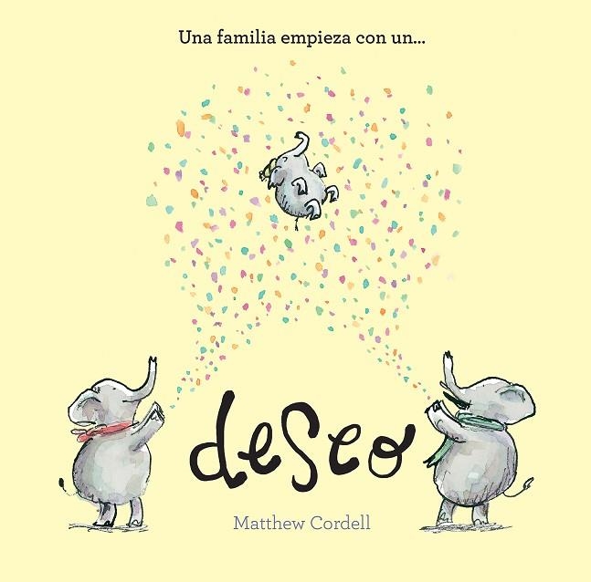 UNA FAMILIA EMPIEZA CON UN DESEO | 9788419607324 | CORDELL, MATTHEW