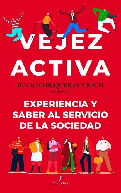 VEJEZ ACTIVA | 9788411314541 | BUQUERAS Y BACH, IGNACIO (COORD)