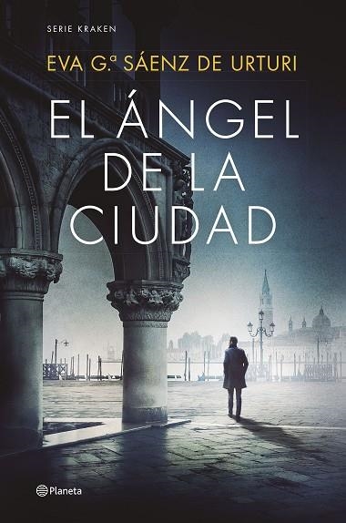 EL ÁNGEL DE LA CIUDAD | 9788408270423 | GARCÍA SÁENZ DE URTURI, EVA