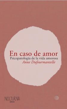 EN CASO DE AMOR | 9789874295194 | DUFOURMANTELLE, ANNE