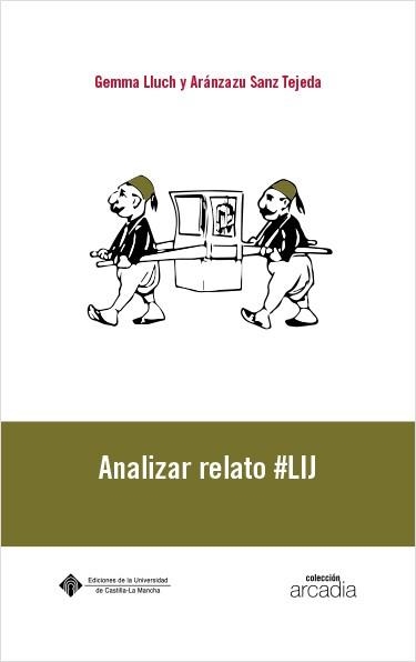 ANALIZAR RELATO #LIJ | 9788490444719 | LLUCH CRESPO, GEMMA/SANZ TEJEDA, ARÁNZAZU