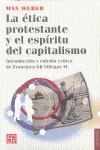 ÉTICA PROTESTANTE Y EL ESPÍRITU DEL CAPITALISMO, LA | 9786071606778 | WEBER, MAX