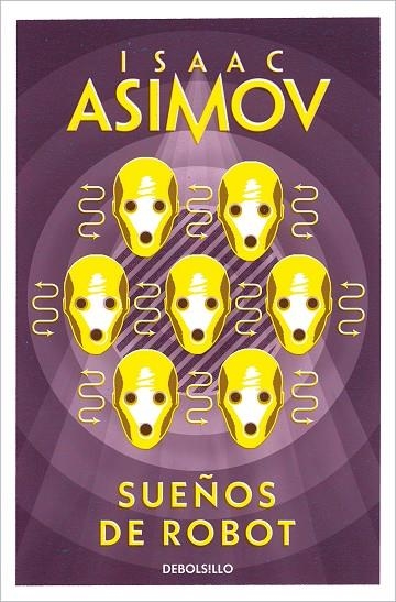 SUEÑOS DE ROBOT | 9788497931373 | ASIMOV, ISAAC