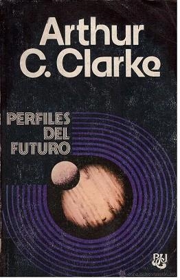 PERFILES DEL FUTURO ****2A MA **** | 9788421741955 | CLARKE, ARTHUR CHARLES