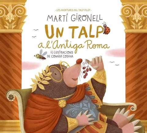 UN TALP A L'ANTIGA ROMA | 9788413894775 | GIRONELL, MARTÍ/CODINA, COANER