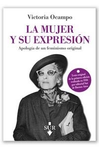 MUJER Y SU EXPRESION, LA | 9788412027372 | OCAMPO, VICTORIA