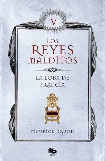 LA LOBA DE FRANCIA (LOS REYES MALDITOS 5) | 9788490709771 | DRUON, MAURICE