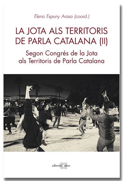 LA JOTA ALS TERRITORIS DE PARLA CATALANA (II) | 9788418618420 | LA JOTA ALS TERRITORIS DE PARLA CATALANA