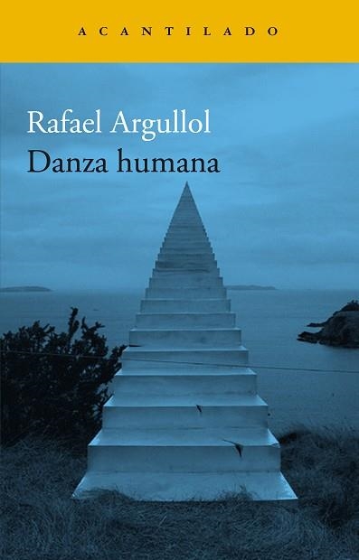 DANZA HUMANA | 9788419036520 | ARGULLOL, RAFAEL