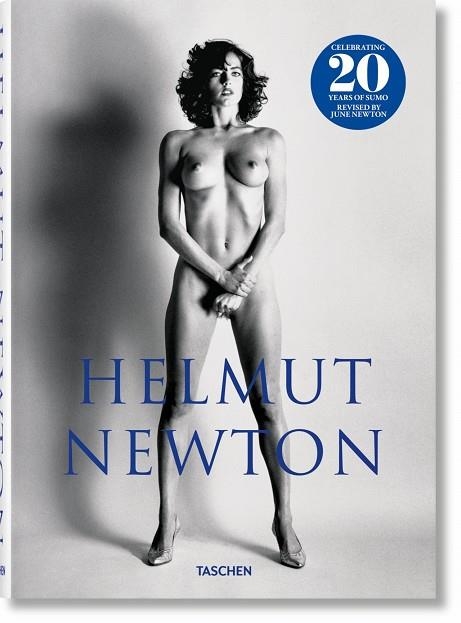 HELMUT NEWTON. SUMO. 20TH ANNIVERSARY EDITION | 9783836578196