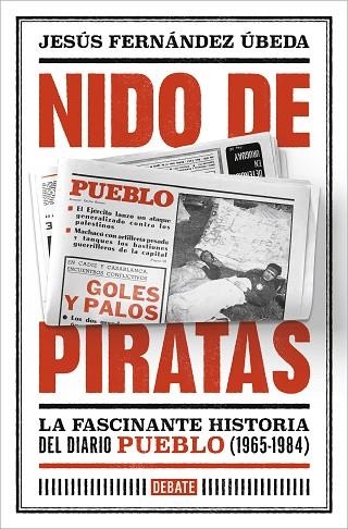 NIDO DE PIRATAS | 9788419399342 | FERNÁNDEZ ÚBEDA, JESÚS